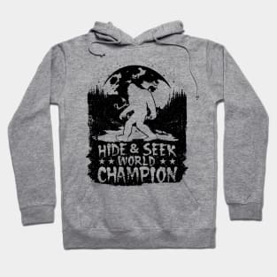 Hide And Seek World Champion Bigfoot Hoodie